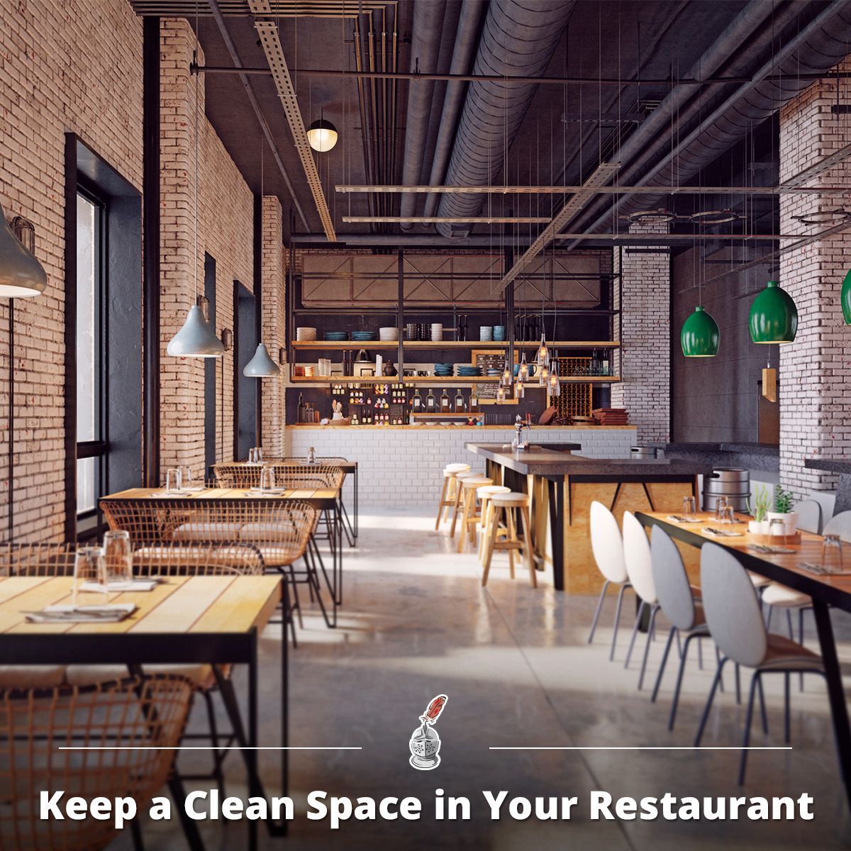 Keep a Clean Space in Your Restaurant