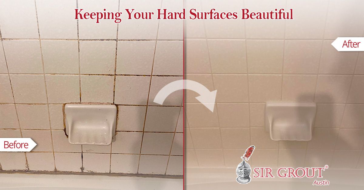 Keeping Your Hard Surfaces Beautiful