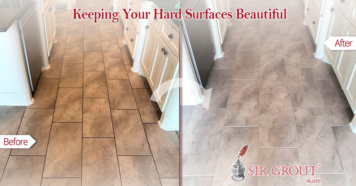 Keeping Your Hard Surfaces Beautiful