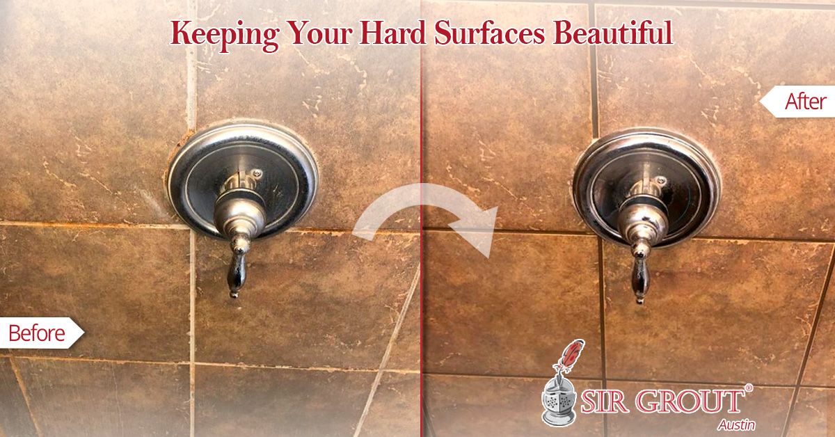 Keeping Your Hard Surfaces Beautiful