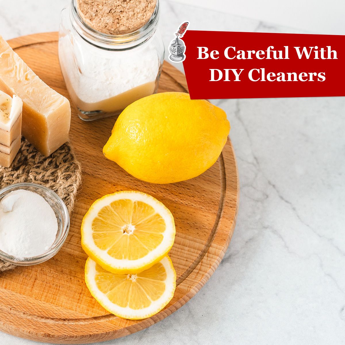 Be Careful With DIY Cleaners